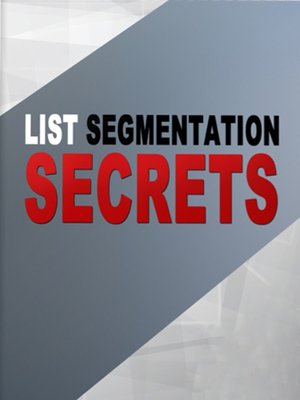 cover image of List Segmentation Secrets
